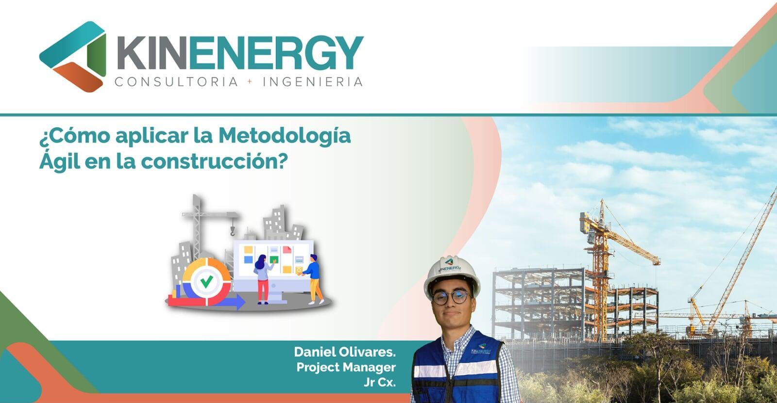 ¿Cómo aplicar la Metodología Ágil en la construcción?